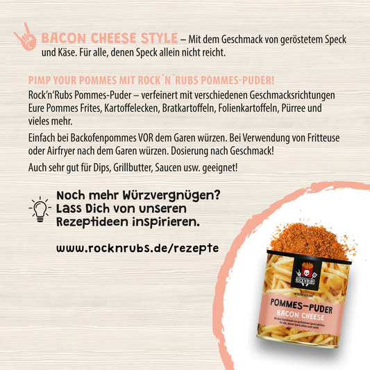 Pommes-Puder - Bacon-Cheese