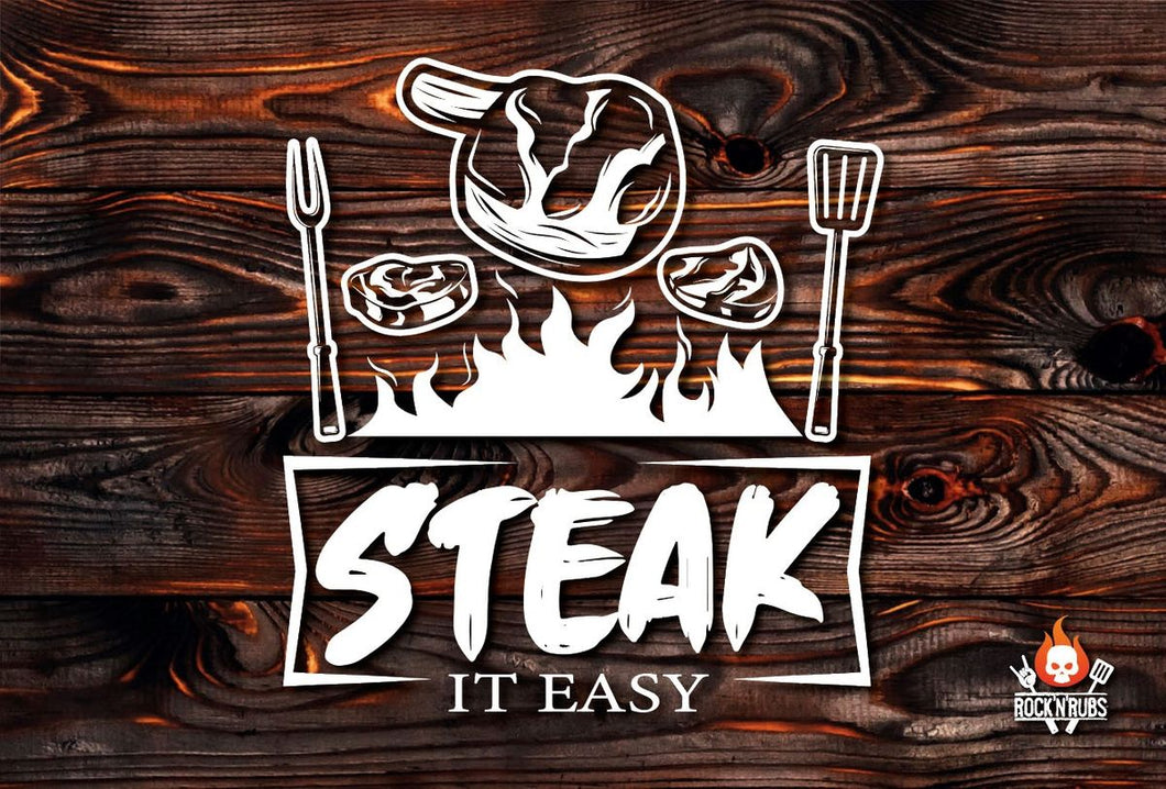 Steak it easy! - Metallschild